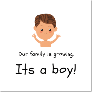 Love this 'Our family is growing. Its a boy' t-shirt! Posters and Art